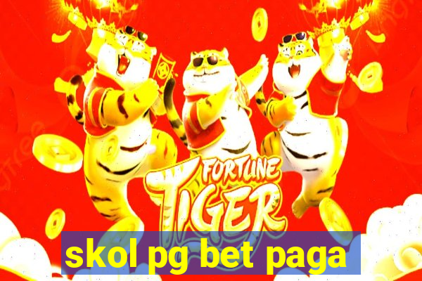 skol pg bet paga