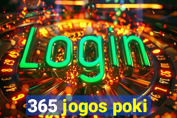 365 jogos poki