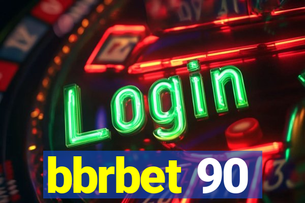 bbrbet 90