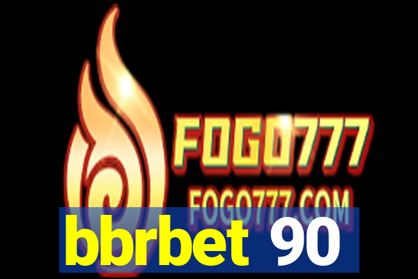 bbrbet 90