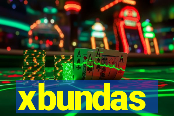 xbundas