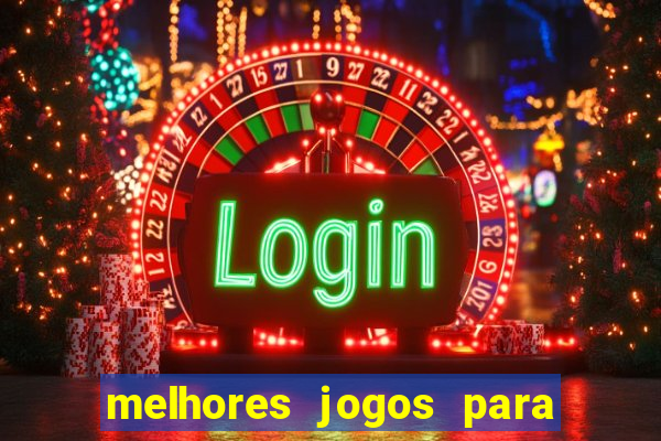 melhores jogos para o tablet