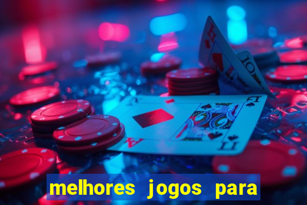 melhores jogos para o tablet