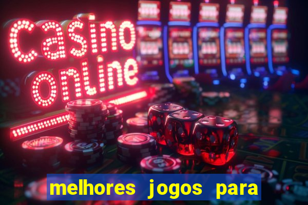 melhores jogos para o tablet