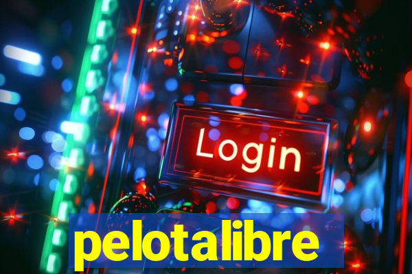 pelotalibre