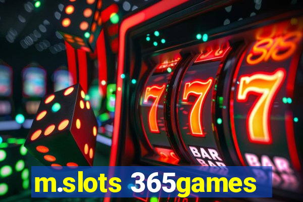 m.slots 365games