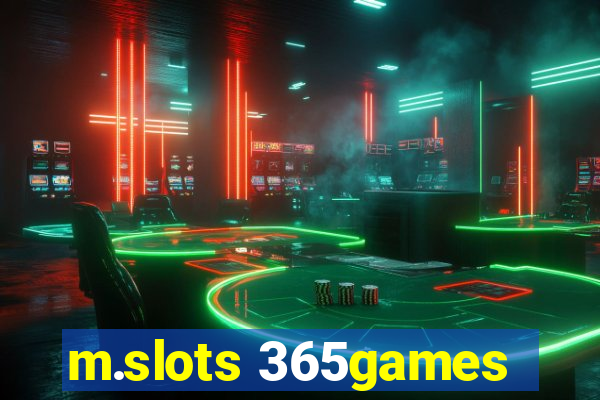 m.slots 365games