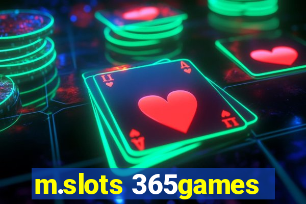 m.slots 365games