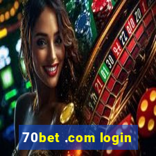 70bet .com login