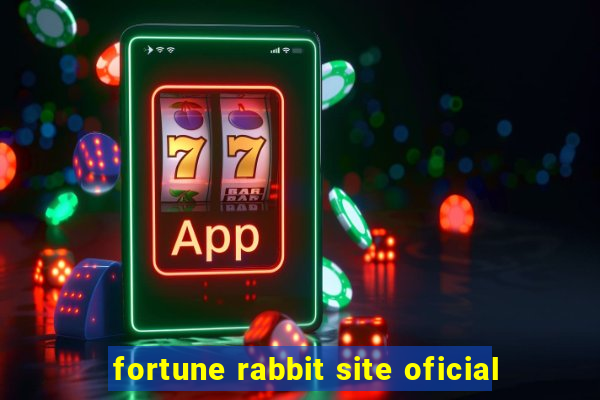 fortune rabbit site oficial