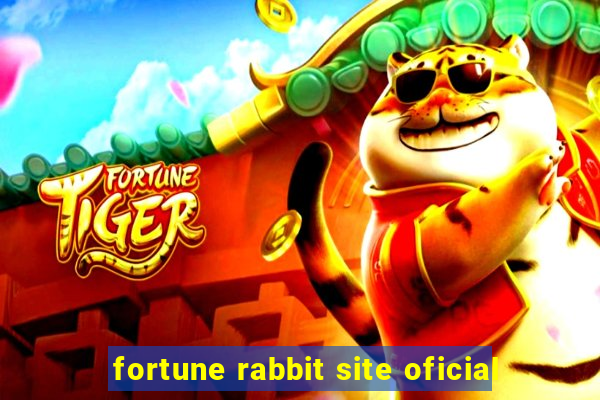 fortune rabbit site oficial