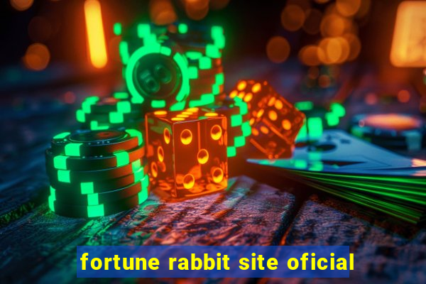 fortune rabbit site oficial