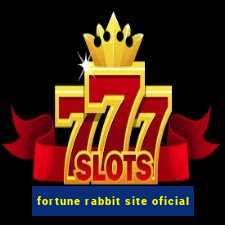 fortune rabbit site oficial