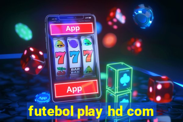 futebol play hd com