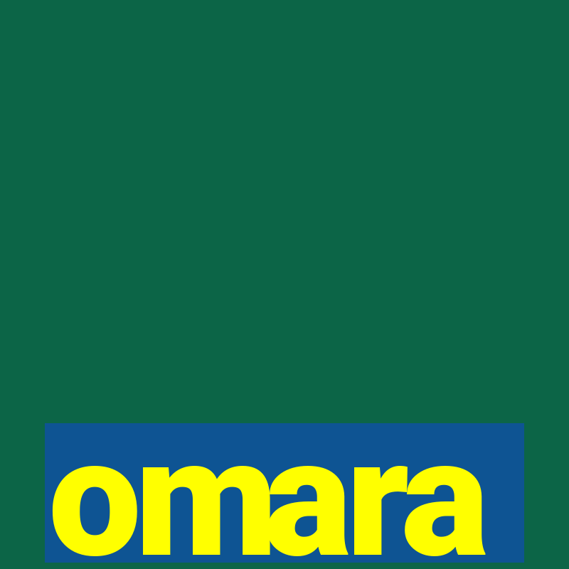 omara