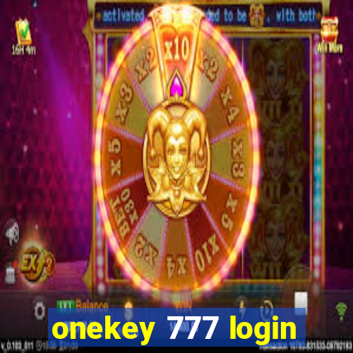 onekey 777 login