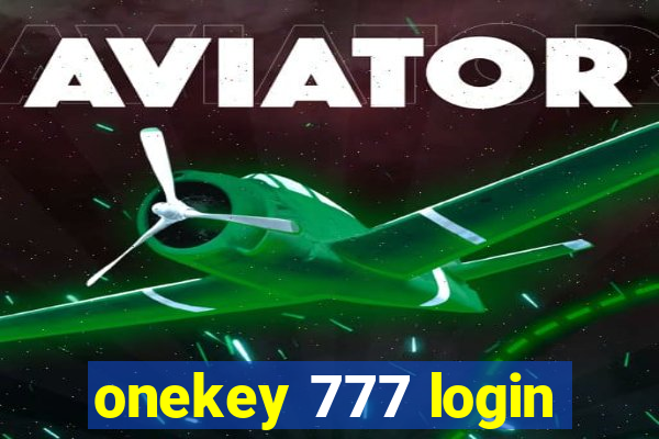 onekey 777 login