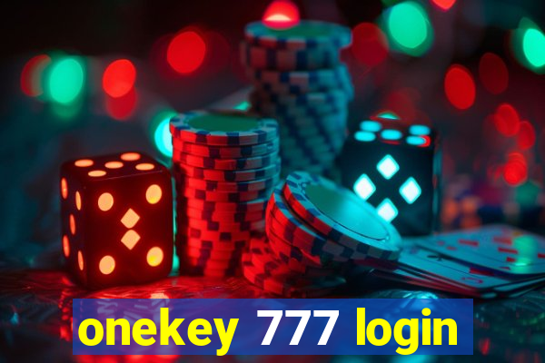 onekey 777 login