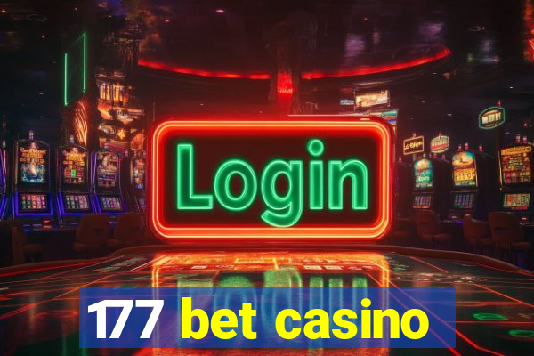 177 bet casino