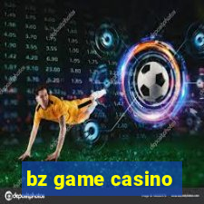 bz game casino