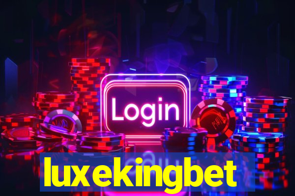 luxekingbet