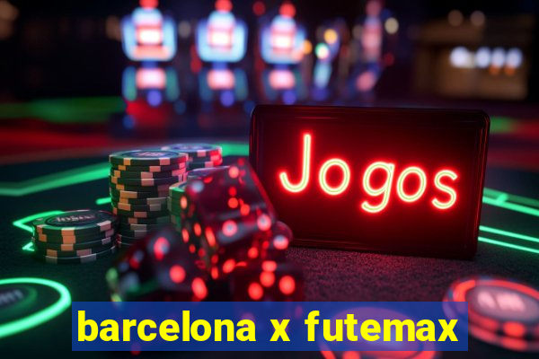 barcelona x futemax