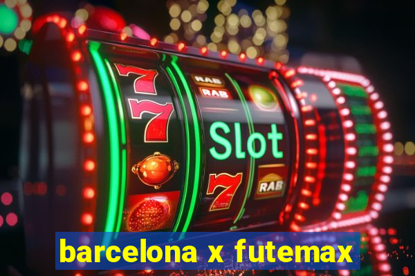 barcelona x futemax