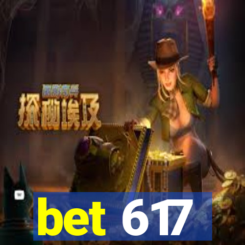 bet 617