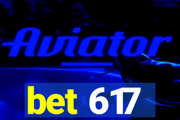 bet 617