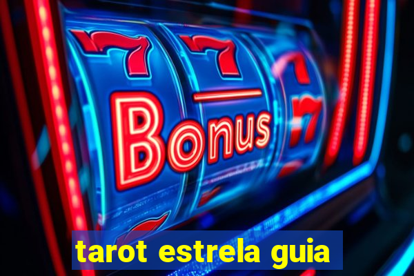 tarot estrela guia