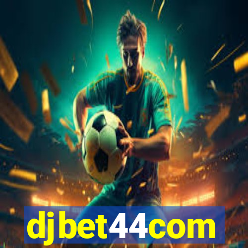 djbet44com