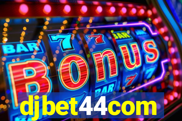 djbet44com