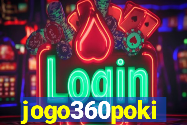 jogo360poki