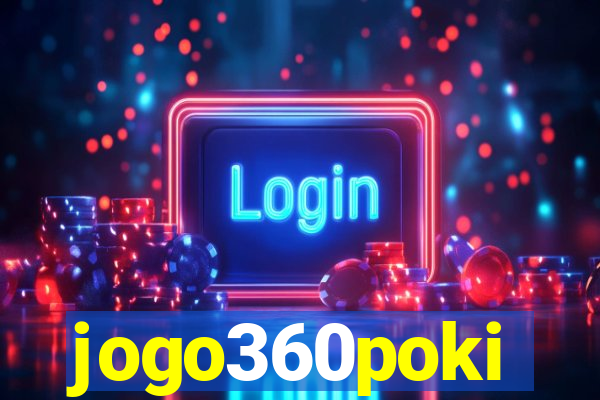 jogo360poki