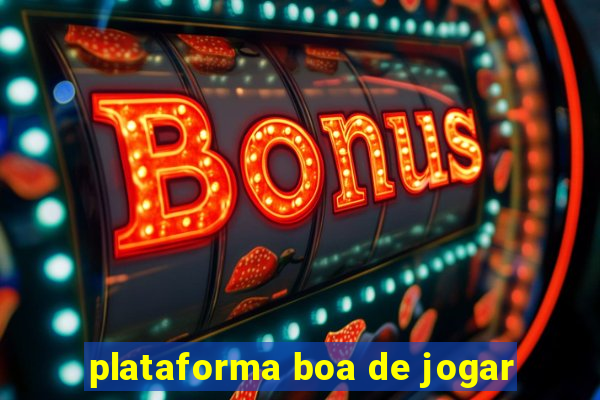 plataforma boa de jogar