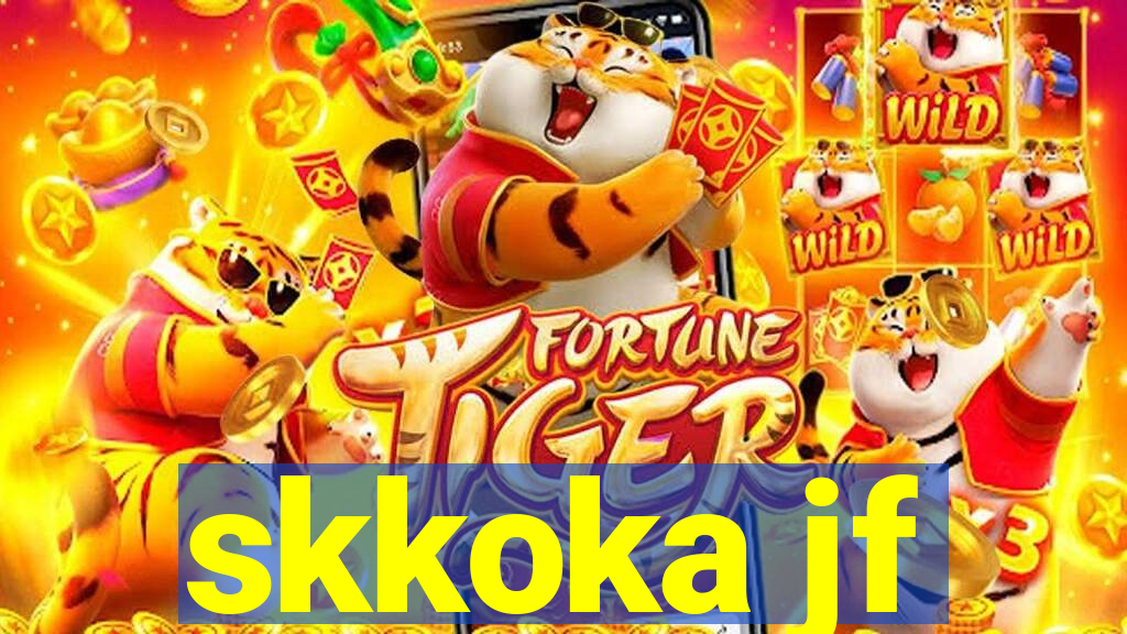 skkoka jf