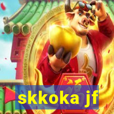 skkoka jf