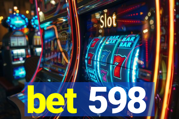 bet 598