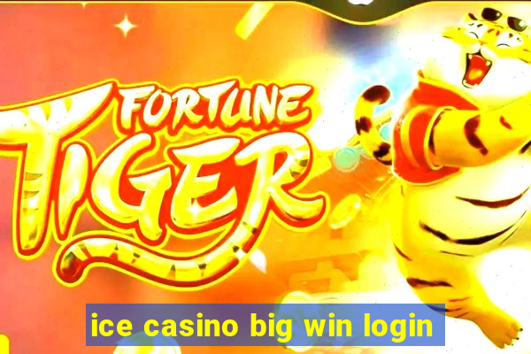 ice casino big win login