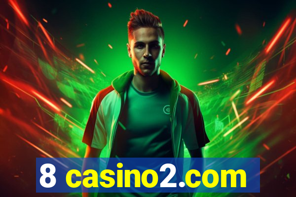 8 casino2.com