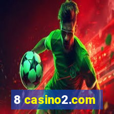 8 casino2.com