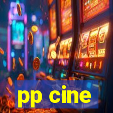 pp cine