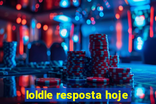 loldle resposta hoje