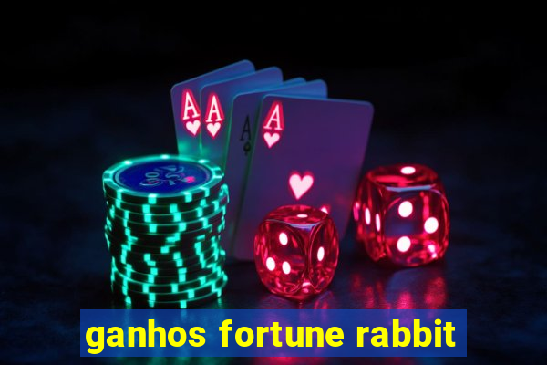 ganhos fortune rabbit