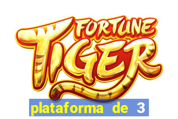 plataforma de 3 reais tigre link