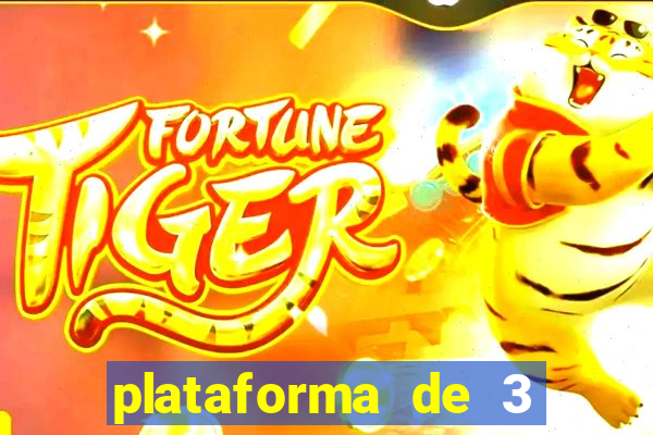 plataforma de 3 reais tigre link