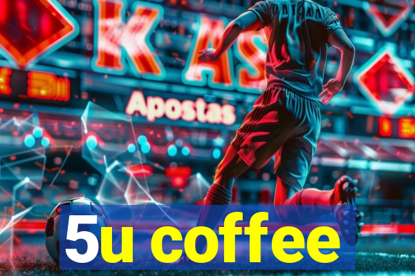 5u coffee