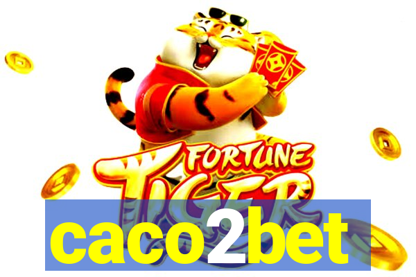 caco2bet