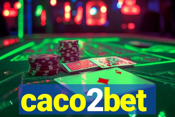 caco2bet