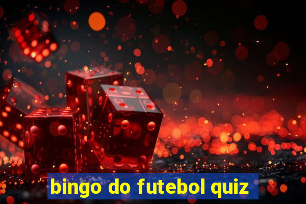 bingo do futebol quiz